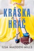 E-kniha: Kráska a hráč (Ilsa Madden–Mills), 2023