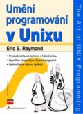 Kniha: Umění programování v Unixu (Eric S. Raymond)