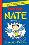 Kniha: Velkej frajer Nate 2 (Lincoln Peirce). CooBoo CZ, 2012