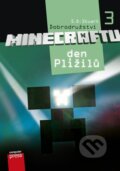 Dobrodružství Minecraftu 3: Den Plížilů - S.D. Stuart, Computer Press, 2015