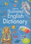 Kniha: Illustrated English Dictionary (Felicity Brooks a Jane Bingham). Usborne, 2014