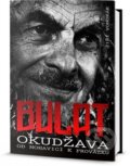Bulat Okudžava: Od Nohavici k Provázku - Jiří Vondrák, 2014