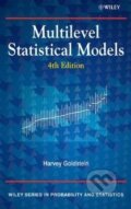 Kniha: Multilevel Statistical Models (Harvey Goldstein). Wiley-Blackwell, 2010