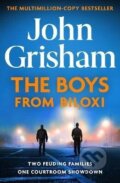 The Boys from Biloxi: Two families. One courtroom showdown - John Grisham, Hodder and Stoughton, 2023