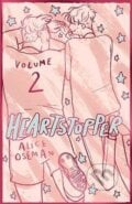 Heartstopper: Volume 2 - Alice Oseman, Hachette Childrens Group, 2023