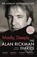 Madly, Deeply - Alan Rickman, Canongate Books, 2023