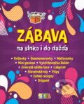 Kniha: Zábava na slnko i do dažďa (AlleGro). AlleGro, 2023