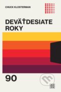 E-kniha: Deväťdesiate roky (Chuck Klosterman), 2023