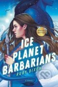 Kniha: Ice Planet Barbarians (Ruby Dixon), 2021 Kniha: Ice Planet Barbarians (Ruby Dixon), 2021