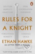 Rules for a Knight : A letter from a father - Ethan Hawke, Cornerstone, 2022