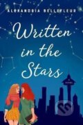 Kniha: Written in the Stars (Alexandr Bellefleur). HarperCollins Publishers, 2020