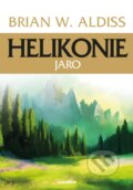 Helikonie: Jaro - Brian Wilson Aldiss, Laser books, 2023