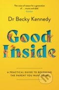 Good Inside - Becky Kennedy, HarperCollins, 2022