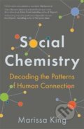 Social Chemistry - Marissa King, Hodder and Stoughton, 2022