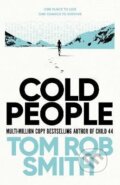 Kniha: Cold People (Rob Tom Smith). Simon & Schuster, 2023