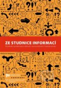 Kniha: Ze studnice informací (Jaroslav Pažout)