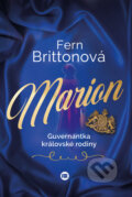 Marion, guvernantka královské rodiny - Fern Britton, BETA - Dobrovský, 2023