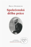 Kniha: Společenská dělba práce (Émile Durkheim). 