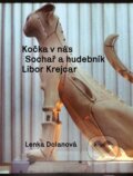 Kniha: Kočka v nás (Lenka Dolanová). Argo, 2023