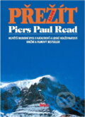 Kniha: Přežít (Piers Paul Read). , 1993