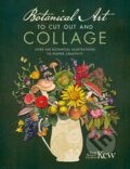 Kniha: Botanical Art to Cut Out and Collage (Kew Royal Botanic Gardens). David and Charles, 2023