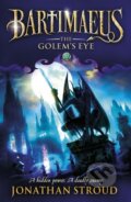 The Golem&#039;s Eye - Jonathan Stroud, Corgi Books, 2010