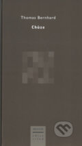 Kniha: Chůze (Thomas Bernhard). Prostor, 2005