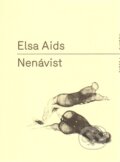 Kniha: Nenávist (Elsa Aids). RUBATO, 2014