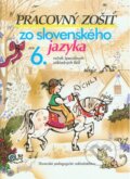 Pracovný zošit zo slovenského jazyka pre 6. ročník ŠZŠ - J. Belanský, M. Belanská, Slovenské pedagogické nakladateľstvo - Mladé letá