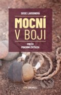 Kniha: Mocní v boji (Susie Larson). Zachej, 2023