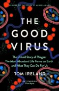 Kniha: The Good Virus (Tom Ireland)
