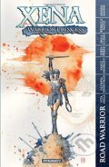 Kniha: Xena: Warrior Princess: Road Warrior (Vita Ayala). Dynamite, 2020