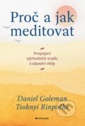 Proč a jak meditovat - Daniel Goleman, Tsoknyi Rinpočhe, 2023