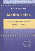 Modrá kniha - Erich Kästner, Vydavateľstvo Spolku slovenských spisovateľov, 2023