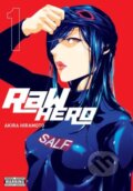 Kniha: RaW Hero 1 (Akira Hiramoto). Yen Press, 2020
