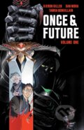 Once & Future, Vol. 1: The King Is Undead - Kieron Gillen, Dan Mora (Ilustrátor), Tamra Bonvillain (Ilustrátor), Boom Entertainment, 2020