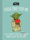 Kniha: Star Wars: Yoda One for Me (Chronicle Books). Chronicle Books, 2022