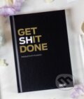 Get (sh)it done - plánovací diár (neuvedený). Vydavateľstvo SEIK, 2022