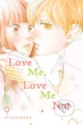 Kniha: Love Me, Love Me Not Volume 9 (lo Sakisaka). Viz Media, 2021