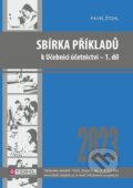 Sbírka příkladů k učebnici účetnictví I. díl 2023 - Pavel Štohl, Štohl - Vzdělávací středisko Znojmo, 2023