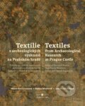 Textilie z archeologických výzkumů/Textiles from archaeological research - Milena Bravermanová, Helena Březinová, Jana Bureš Víchová, Academia, 2023