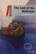 Dominoes 3: The Last of the Mohicans (2nd) - James Fenimore Cooper, Oxford University Press