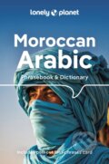 Moroccan Arabic Phrasebook & Dictionary - Bichr Andjar, Dan Bacon, Abdennabi Benchehda, Lonely Planet, 2023
