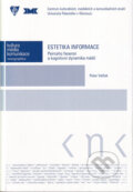 Kniha: Estetika informace (Peter Valček). Univerzita Palackého v Olomouci, 2013
