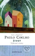 Život - Vybrané citáty - Paulo Coelho, 2008