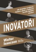 Inovátoři - Walter Isaacson, 2015