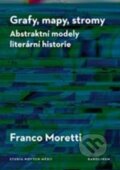 Kniha: Grafy, mapy, stromy (Franco Moretti)