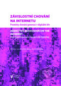 Závislostní chování na internetu - Jan Šmahaj, Univerzita Palackého v Olomouci, 2020