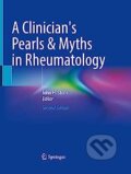 A Clinician&#039;s Pearls & Myths in Rheumatology - John H. Stone, Springer Verlag, 2023