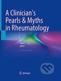 Kniha: A Clinician's Pearls & Myths in Rheumatology (John H. Stone)